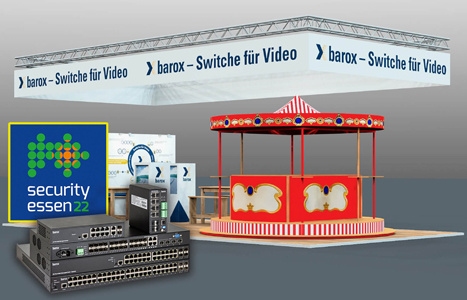 barox show latest ‘Switches made for Video’ and Smart VMS integration plugins at Security Essen